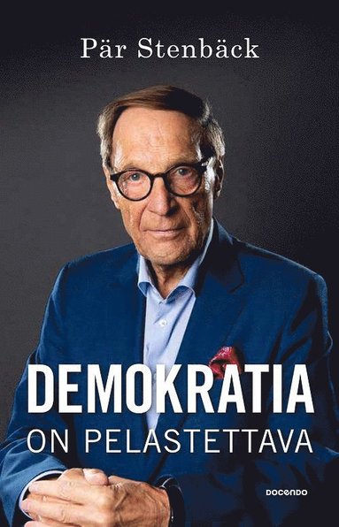 Demokratia on pelastettava (e-bok)