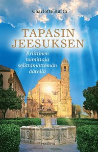 Tapasin Jeesuksen (e-bok)
