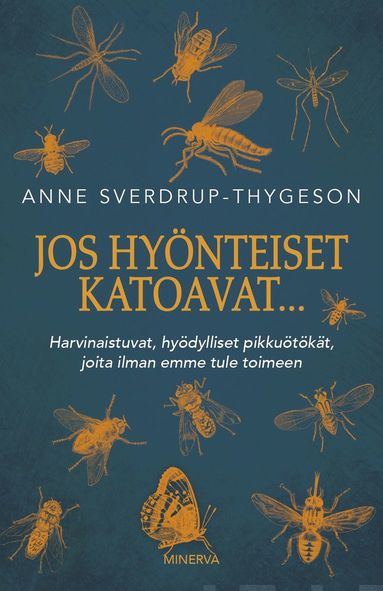 Jos hyönteiset katoavat... (e-bok)