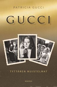 Gucci - Tyttären muistelmat (e-bok)