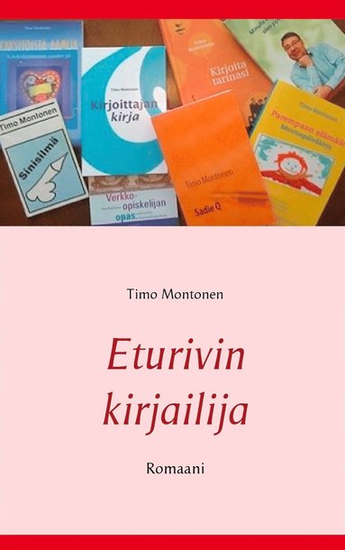Eturivin kirjailija: Romaani (ljudbok)