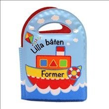 Badbok, Lilla båten - Former (inbunden)
