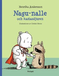Nagu-nalle och kastasdjuren (e-bok)