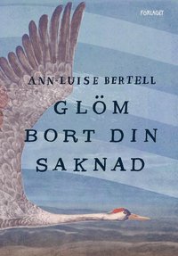 Glm bort din saknad (kartonnage)