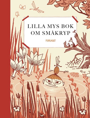 Lilla Mys bok om smkryp (inbunden)