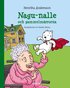 Nagu-nalle och gammelm�rrorna