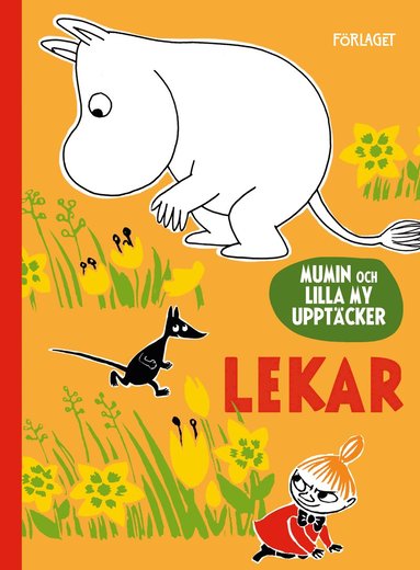 Mumin och Lilla My uppt�cker. Lekar (inbunden)
