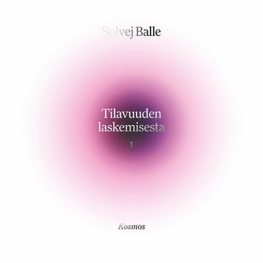 Tilavuuden laskemisesta I (häftad)