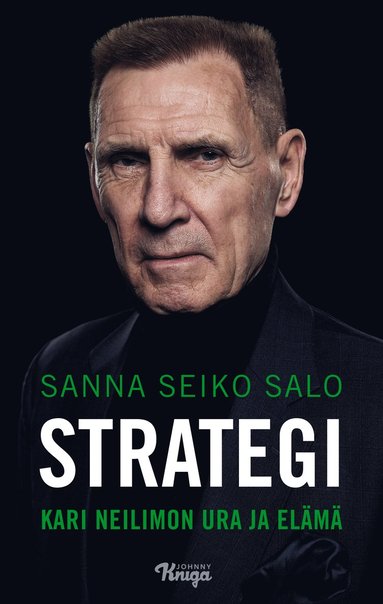 Strategi ? Kari Neilimon ura ja elm (ljudbok)
