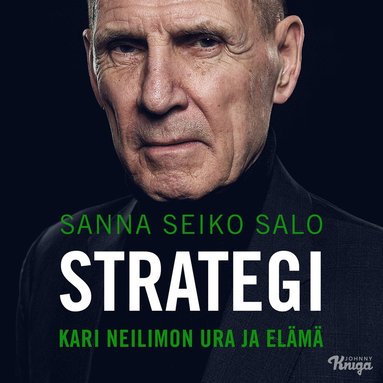 Strategi ? Kari Neilimon ura ja elm (e-bok)