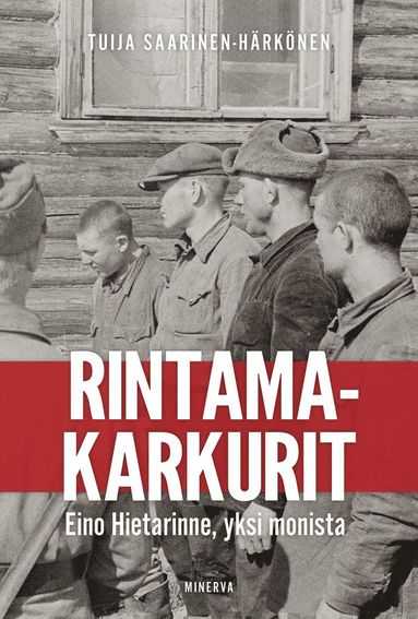 Rintamakarkurit (e-bok)