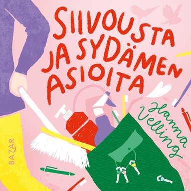 Siivousta ja syd�men asioita (e-bok)