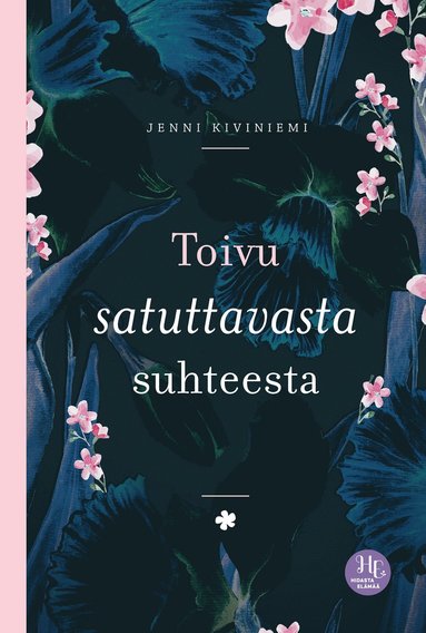 Toivu satuttavasta suhteesta (e-bok)