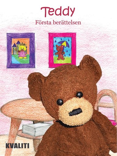 Teddy - Frsta berttelsen (e-bok)