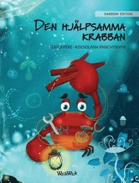 Den Hjalpsamma Krabban (inbunden)