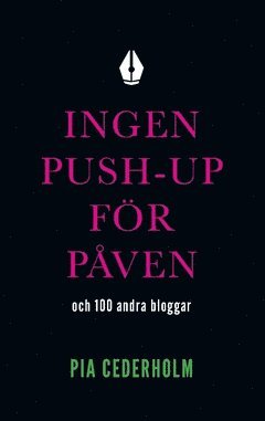 Ingen push-up för påven och 100 andra bloggar (kartonnage)