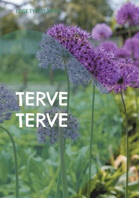 Terve terve (h�ftad)