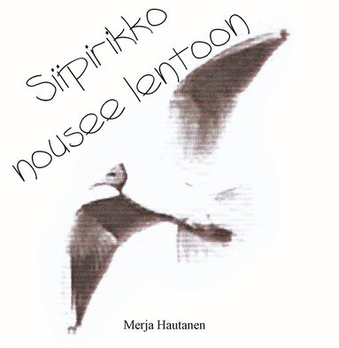 Siipirikko nousee lentoon: Osa 1 (hftad)