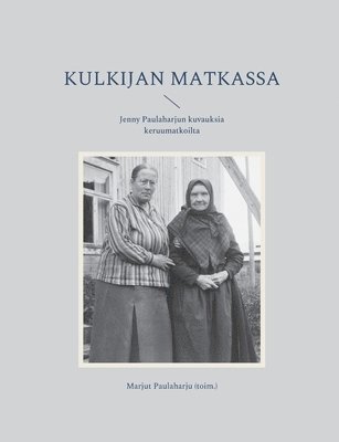 Kulkijan matkassa (hftad)