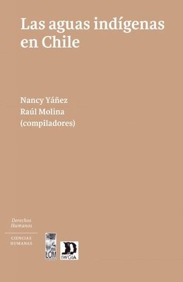 aguas ind genas en Chile (inbunden)