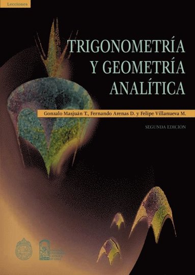 Trigonometrÿa y geometrÿa analÿtica (e-bok)