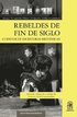Rebeldes de fin de siglo