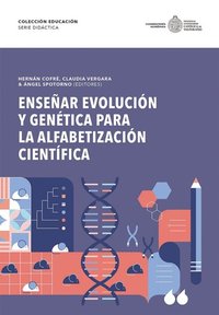 Enseñar evolución y genética para la alfabetización cientÿfica  (e-bok)