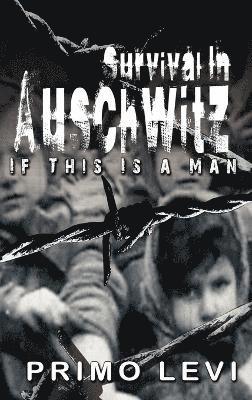Survival in Auschwitz (häftad)