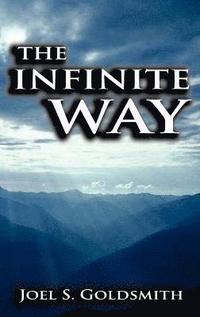 The Infinite Way (inbunden)