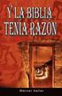 Y La Biblia Tenia Razon (Coleccion de la Biblia de Israel)