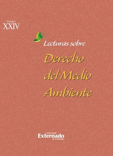 Lecturas sobre derecho del medio ambiente. Tomo XXIV (e-bok)