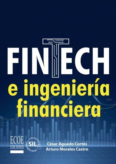 Fintech e ingenierÃ¿a financiera  (häftad)