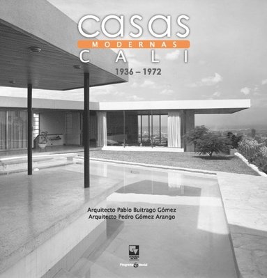 Casas modernas en Cali (häftad)