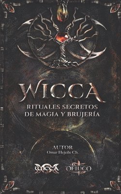 WICCA Rituales Secretos de Magia y Brujería (häftad)