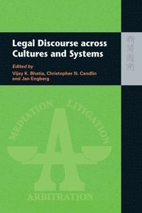 Legal Discourse Across Cultures and Systems (inbunden)