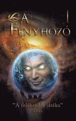 L, a Fnyhoz I. (hftad)