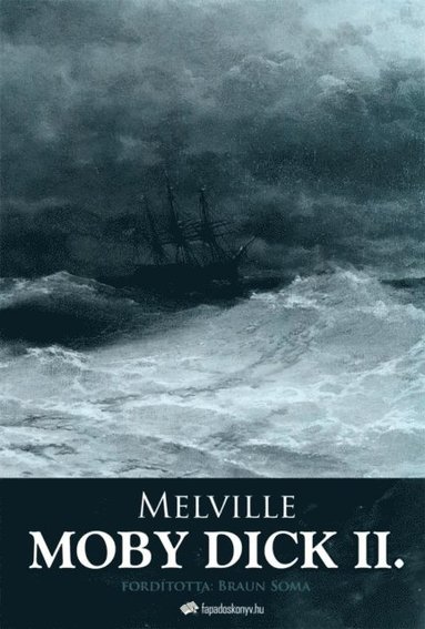Moby Dick II. kötet (e-bok)
