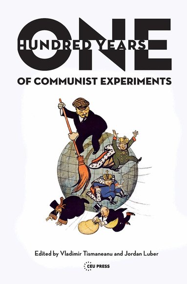 One Hundred Years of Communist Experiments (h�ftad)