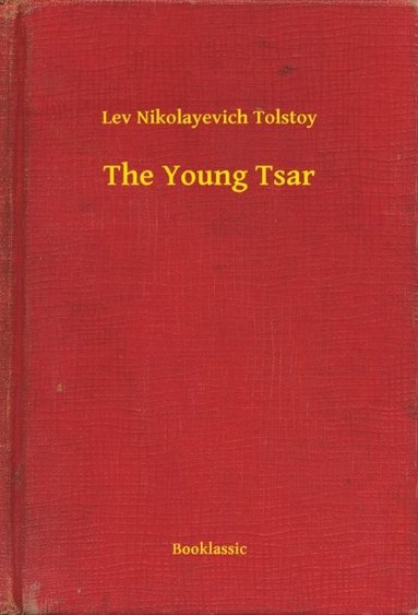 Young Tsar (e-bok)