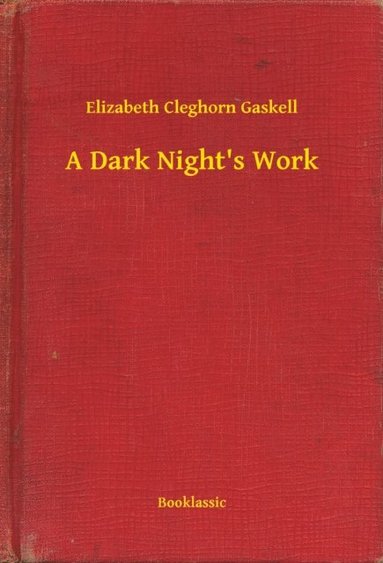 Dark Night's Work (e-bok)