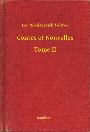 Contes et Nouvelles - Tome II (e-bok)