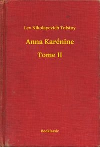 Anna Karénine - Tome II (e-bok)