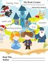 My Book Creator: A unique and different kind of workbook for writing practice. Fun with the whole family, making memories. A CYOA - cho