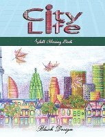 City Life: Adult Coloring Book (inbunden)