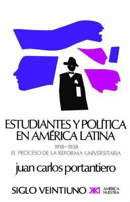 Estudiantes y Politica En America Latina (hftad)