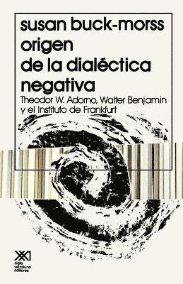Origen de La Dialectica Negativa (inbunden)