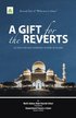 GIFT FOR THE REVERTS (Second Part of Welcome to Islam)
