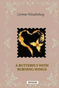 A Butterfly with Burning Wings (hftad)
