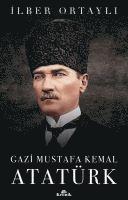 Gazi Mustafa Kemal Atatrk (hftad)