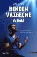 Benden Vazgecme Ya Rab! (kartonnage)